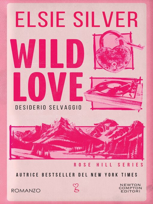 Title details for Desiderio selvaggio (Wild Love) by Elsie Silver - Available